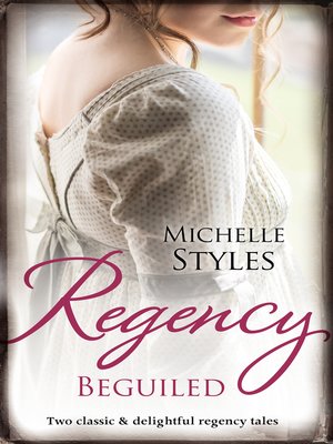 cover image of Regency Beguiled / A Question of Impropriety / An Impulsive Debutante